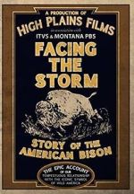 Watch Facing the Storm: Story of the American Bison 9Movies