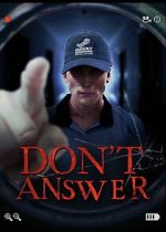 Watch Don\'t Answer 9Movies