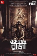 Watch Ek Je Chhilo Raja 9Movies