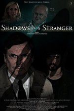 Watch Shadows of a Stranger 9Movies