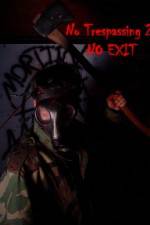 Watch No Trespassing 2 No Exit 9Movies