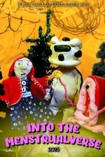 Watch Into the Menstrualverse 9Movies