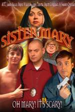 Watch Sister Mary 9Movies