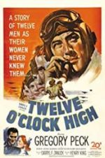 Watch Twelve O\'Clock High 9Movies