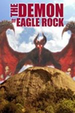 Watch The Demon of Eagle Rock 9Movies