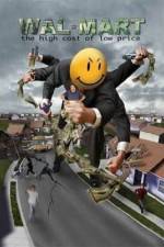 Watch Wal-Mart: The High Cost of Low Price 9Movies
