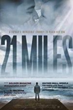 Watch 21 Miles 9Movies