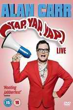 Watch Alan Carr - Yap, Yap, Yap! 9Movies
