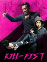 Watch Kill-Fist 9Movies