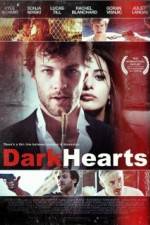 Watch Dark Hearts 9Movies