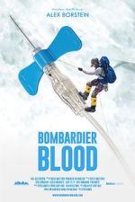 Watch Bombardier Blood 9Movies
