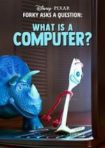 Watch Forky Asks a Question: What Is a Computer? 9Movies