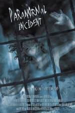 Watch Paranormal Incident 9Movies