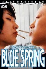 Watch Blue Spring 9Movies