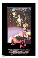Watch Strangers Kiss 9Movies