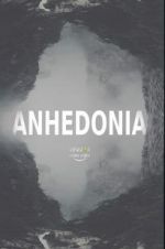 Watch Anhedonia 9Movies