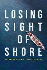 Watch Losing Sight of Shore 9Movies