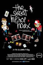 Watch The Great Hip Hop Hoax 9Movies
