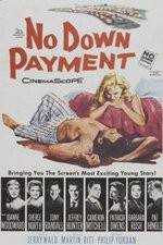 Watch No Down Payment 9Movies