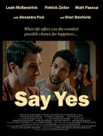 Watch Say Yes 9Movies