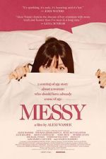 Watch Messy 9Movies