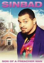 Watch Sinbad: Son of a Preacher Man (TV Special 1996) 9Movies