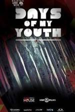 Watch Days of My Youth 9Movies