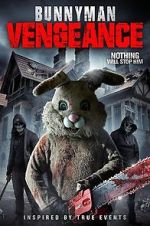 Watch Bunnyman Vengeance 9Movies