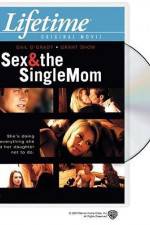 Watch Sex & the Single Mom 9Movies