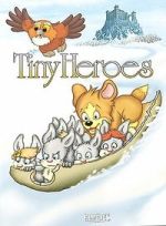 Watch Tiny Heroes 9Movies