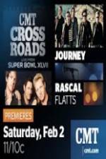 Watch CMT Crossroads Journey and Rascal Flatts Live from Superbowl XLVII 9Movies