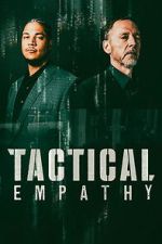 Watch Tactical Empathy 9Movies
