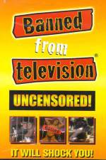 Watch Banned from Television 9Movies