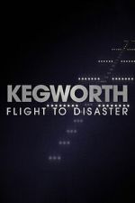 Watch Kegworth: Flight to Disaster 9Movies