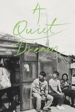 Watch A Quiet Dream 9Movies