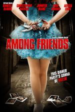 Watch Among Friends 9Movies