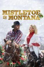 Watch Mistletoe in Montana 9Movies
