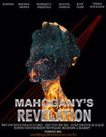 Watch Mahogany\'s Revelation (Short 2021) 9Movies