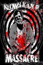Watch Klown Kamp Massacre 9Movies