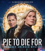 Watch Pie to Die For: A Hannah Swensen Mystery 9Movies
