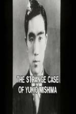 Watch The Strange Case of Yukio Mishima 9Movies