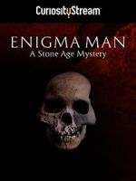 Watch Enigma Man a Stone Age Mystery 9Movies