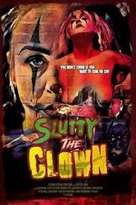 Watch Slutty the Clown 9Movies