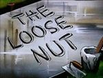 Watch The Loose Nut (Short 1945) 9Movies