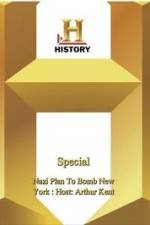 Watch History Special: Nazi Plan To Bomb New York 9Movies