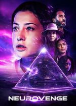 Watch Neurovenge 9Movies