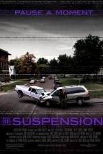 Watch Suspension 9Movies