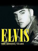 Watch Elvis: The Missing Years 9Movies