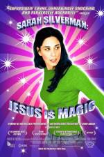Watch Sarah Silverman: Jesus Is Magic 9Movies