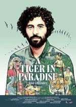 Watch A Tiger in Paradise 9Movies